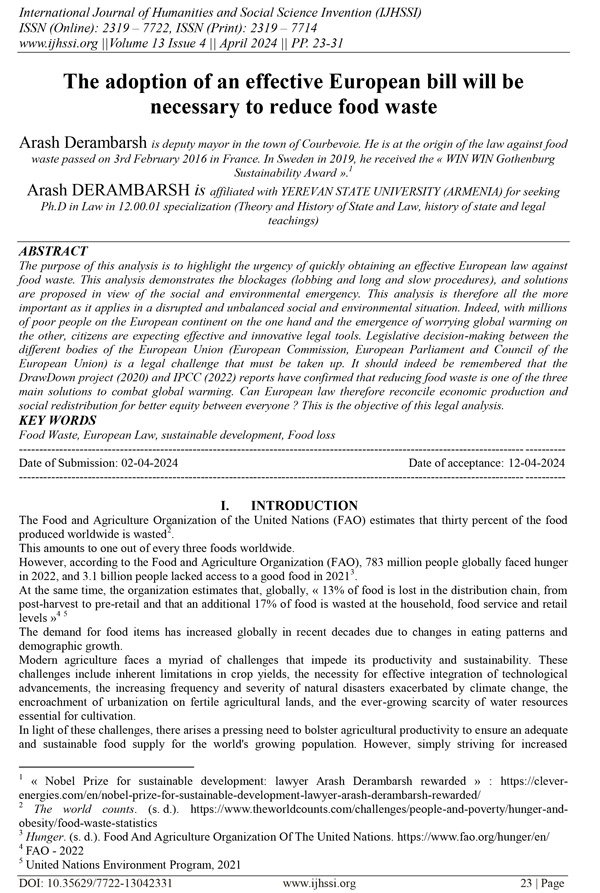 The adoption of an effective European bill will be necessary to reduce food waste